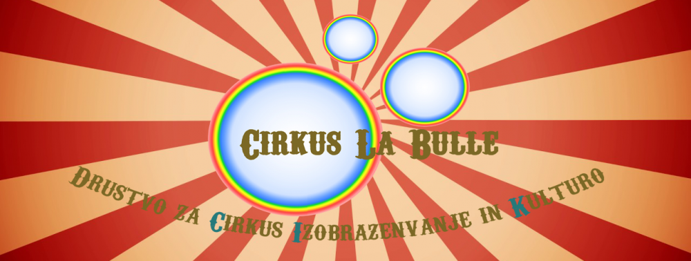 CIRKUS LA BULLE 